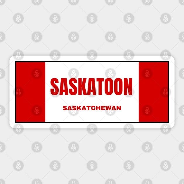 Saskatoon City in Canadian Flag Colors Sticker by aybe7elf